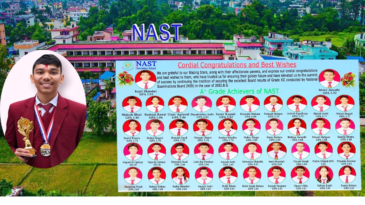 धनगढीको नास्ट माध्यमिक विद्यालयको कक्षा १२ को नतिजा सुदूरपश्चिमै उत्कृष्ट
